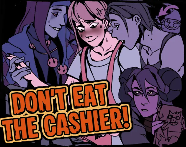 Don't Eat the Cashier